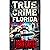 True Crime: Florida