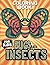 Bugs and Insects Coloring Book by Rebecca Lawrence