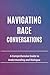Navigating Race Conversatio...