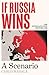 If Russia Wins by Carlo Masala If Russia Wins by Carlo Masala
