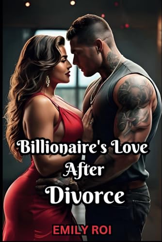 Billionaire's Love After Divorce (Paperback)