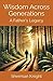 Wisdom Across Generations by Sherman Knight