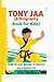 TONY JAA KIDS (A Biography ...