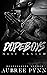 Dope Boys by Aubreé Pynn Dope Boys by Aubreé Pynn