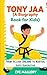 TONY JAA KIDS (A Biography ...