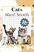 Cat Word Search Book: Fun a...