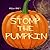 Stomp the Pumpkin by Mila Grey