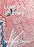 Love’s Journey by Jennifer Janos