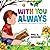 With You Always: The Practice of the Presence of God for Kids