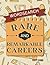 Rare and Remarkable Careers...