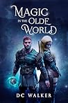 Magic in the Olde World