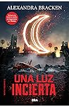 Una luz incierta