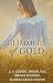 Glimmers of Gold