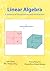 Linear Algebra: A Balance o...