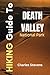 Hiking Guide To Death Valle...