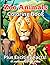 40 Zoo Animal Coloring Book With Amazing Fun Facts for Kids by Crystal Blanton