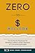 Zero to Million: The 12-Month Playbook for Building a Million-Dollar Business on a Shoestring Budget