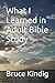 What I Learned in Adult Bible Study by Bruce R. Kindig