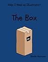 The Box: Help, I Need an Illustrator!