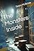 The Monsters Inside