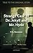 Strange Case of Dr. Jekyll and Mr. Hyde: True to the Original Story (1886 Edition) - Classic Novel