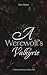 A Werewolf's Valkyrie: Unde...