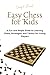 Easy Chess for Kids: A Fun ...