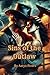 Sins of the Outlaw: Fantasy...
