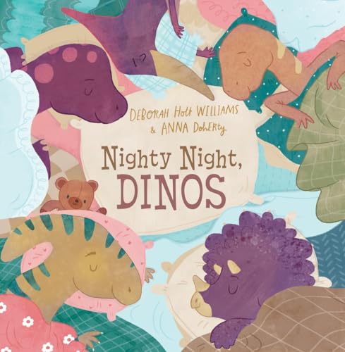 Nighty Night, Dinos: A Bedtime Picture Book About Dinosaurs (Hardcover)