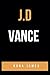 J.D. VANCE
