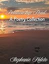 Relationship Road: A Poetry Collection