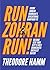Run Zohran Run!: Inside Zoh...