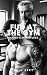Fun at the Gym by Paul Efft