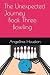 The Unexpected Journey Book Three by Angelina Houston