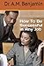 How To Be Successful in Any...