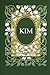 Kim: With original illustrations - annotated