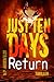 Just Ten Days: Return: Thri...