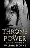 Throne of Power: ...