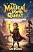 The Magical Math Quest by Arlo Phoenix