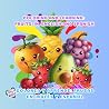 Coloring and Learning: Fruits in English and Spanish / Colorea y Aprende: Frutas en Inglés y Español Coloring and Learning: Fruits in English and Spanish / Colorea y Aprende: Frutas en Inglés y Español
