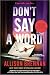 Don't Say a Word (Large Print Edition): An Angelhart Investigations Novel – A Compelling Crime Mystery of Deadly Secrets and Police Corruption