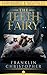 The Teeth Fairy: A Psycholo...
