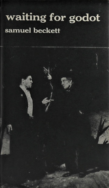 Waiting for Godot: A Tragicomedy in Two Acts