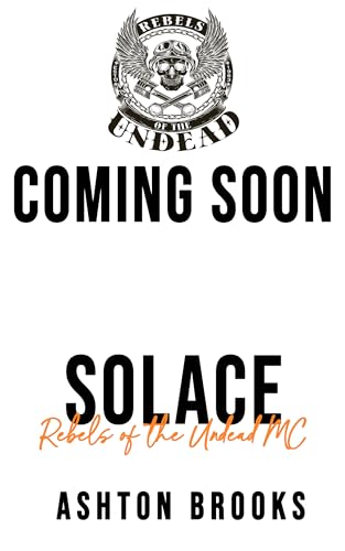 Solace (Rebels of the Undead MC Book 2)