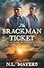 The Brackman Ticket: The cost is high, but admission is free (The Brian Jackson Series Book 1)
