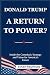 Donald Trump: A Return to P...