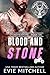 Blood and Stone (Stoneheart MC #6)