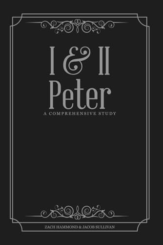 1 & 2 Peter: A Comprehensive Study (Paperback)
