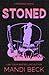 Stoned