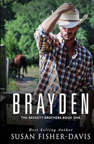 Brayden The Beckett Brothers Book One (Hardcover)